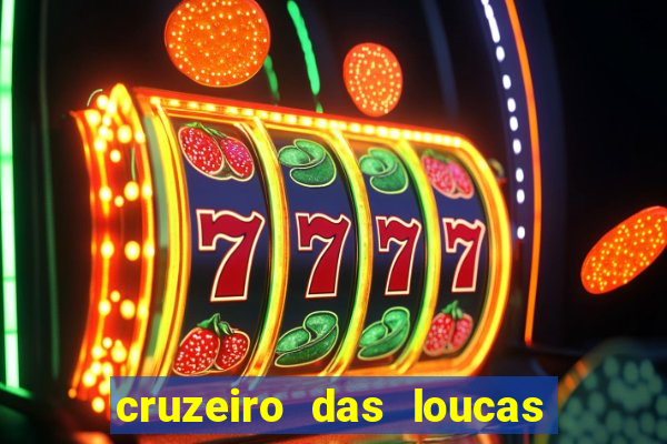 cruzeiro das loucas dublado torrent